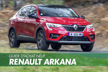 Guide d’achat. Tous les Renault Arkana à l’essai : lequel choisir ?