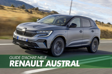 Guide d’achat. Tous les Renault Austral à l’essai : lequel choisir en 2023 ?