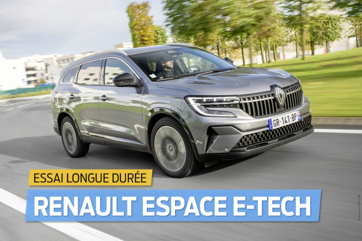 Essai Renault Espace hybride (2023) : notre verdict après 2 000 km