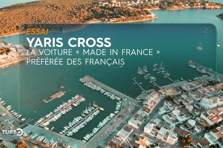 Extrait émission Turbo : Essai Toyota Yaris Cross, la voiture Made in France préférée des français