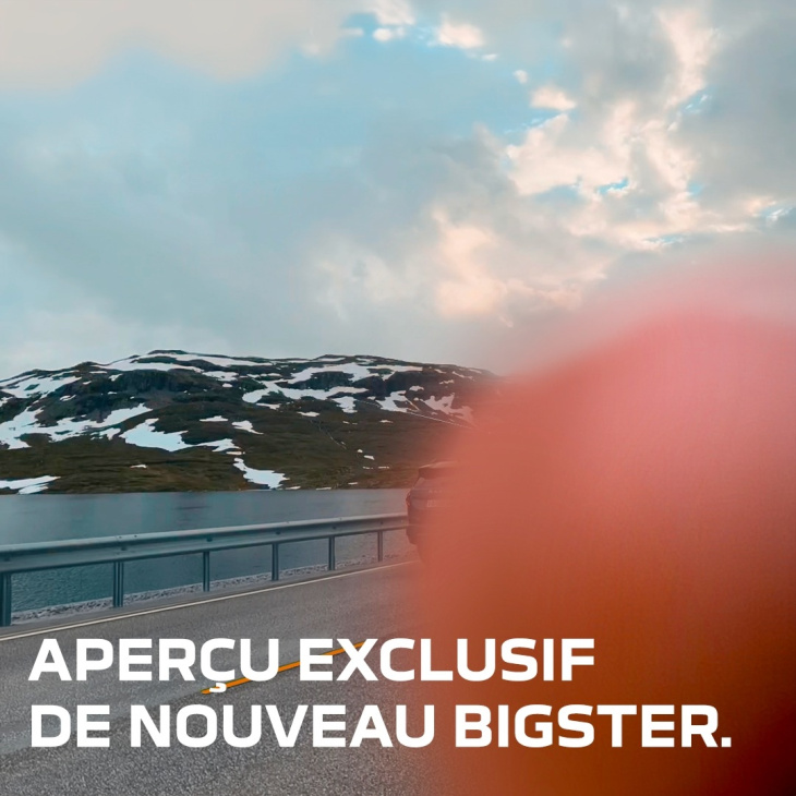 bigster, dacia, le nouveau dacia bigster nous nargue ridiculement