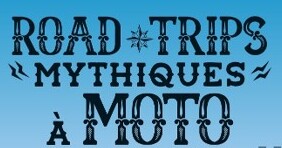 Livre : Road-trips mythiques à moto