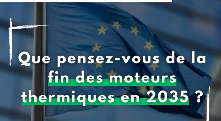 l’instant conducteur : « que pensez-vous de la fin des moteurs thermiques en 2035 ? »